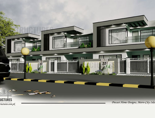 Precast Home Designs – Metro City, Islamabad.